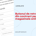 Butonul de retragere din contract pentru magazinele online